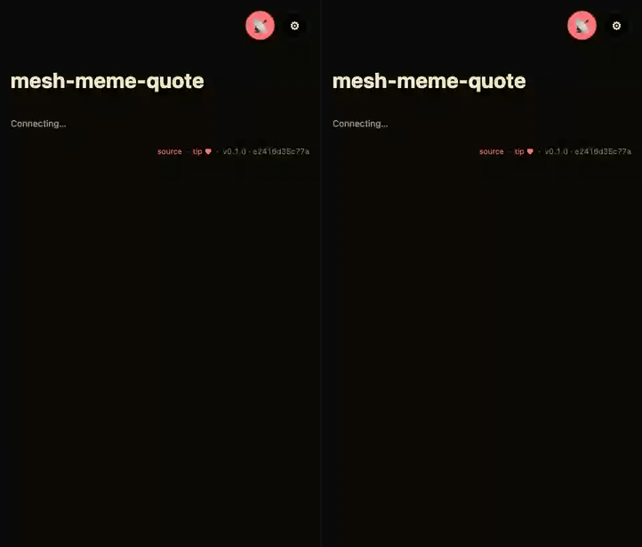 mesh-meme-quote demo